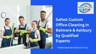Safest Custom Office Cleaning in Belmore & Ashbury by Qualified Experts