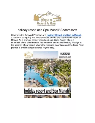 holiday resort and spa manali spanresorts