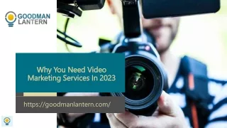 why you need video marketing services in 2023