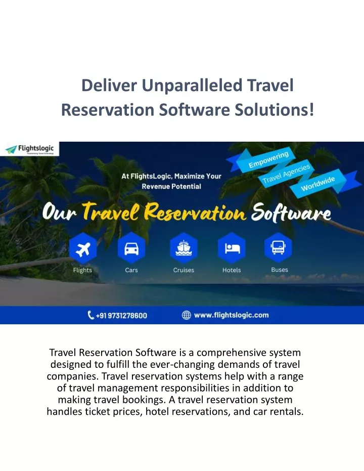 deliver unparalleled travel reservation software