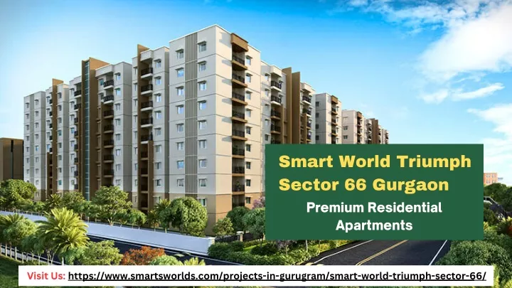 smart world triumph sector 66 gurgaon