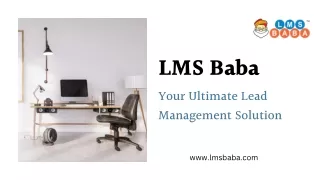 LMS Baba: Your Ultimate Lead Management Solution