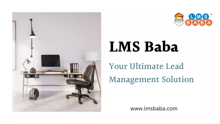 lms baba your ultimate lead management solution