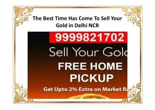 The Best Time Has Come To Sell Your Gold In Delhi NCR
