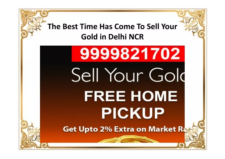 the best time has come to sell your gold in delhi