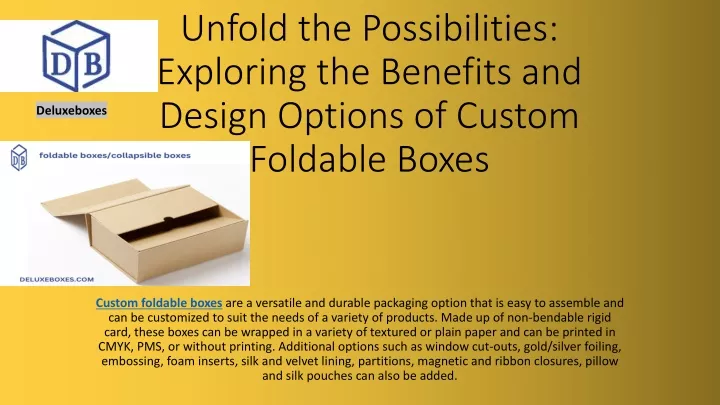 unfold the possibilities exploring the benefits