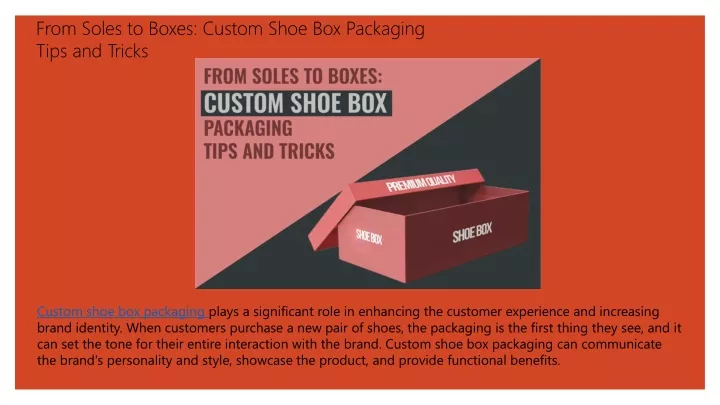 from soles to boxes custom shoe box packaging tips and tricks