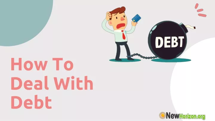 PPT - How To Deal With Debt PowerPoint Presentation, free download - ID ...