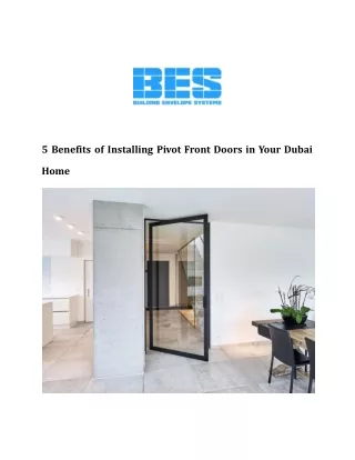 5 Benefits of Installing Pivot Front Doors in Your Dubai Home