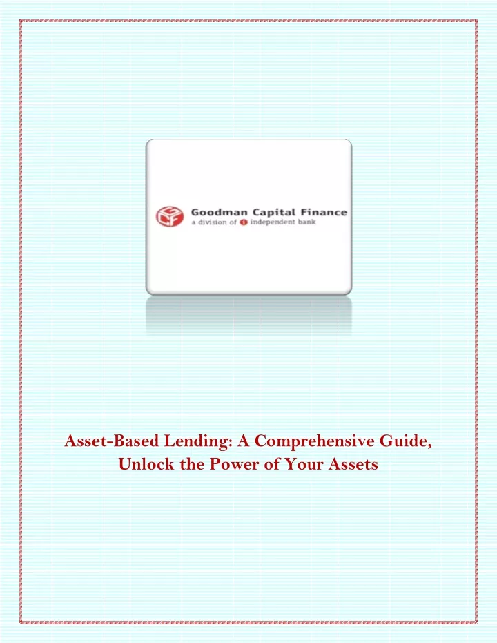 asset based lending a comprehensive guide unlock