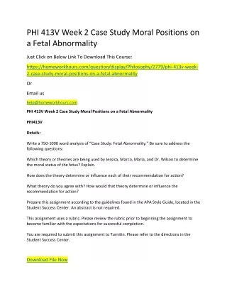 phi 413v week 2 case study moral positions