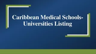 Caribbean Medical Schools- Universities Listing
