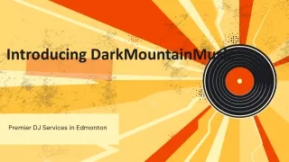 Introducing DarkMountainMusic - Premier DJ Services in Edmonton