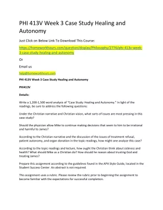 phi 413v week 3 case study healing and autonomy