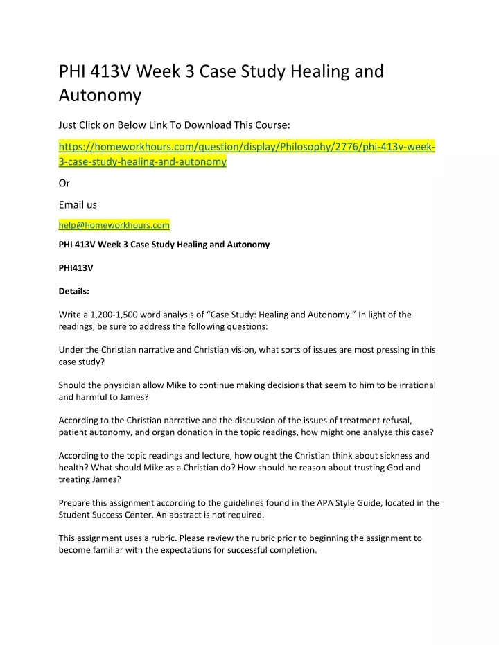 phi 413v week 3 case study healing and autonomy