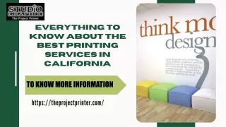 Everything To Know About The Best Printing Services In California
