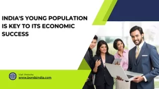 India's Young Population is Key to Its Economic Success