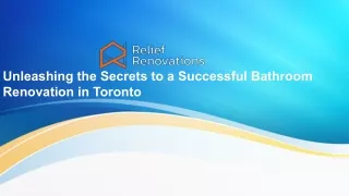 Unleashing the Secrets to a Successful Bathroom Renovation in Toronto