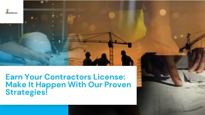 earn your contractors license make it happen with