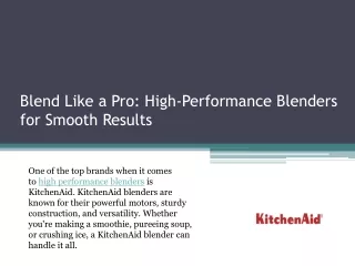 Blend Like a Pro High-Performance Blenders for Smooth Results