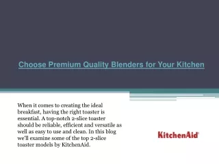 For Your Kitchen Choose Blenders of the Best Quality
