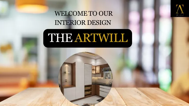 w e l c o m e t o o u r interior design