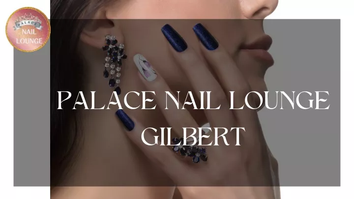 palace nail lounge gilbert