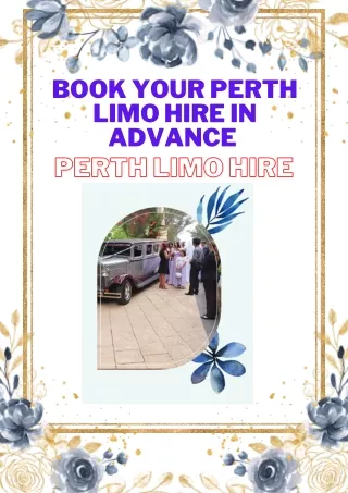 Book Your Perth Limo Hire In Advance