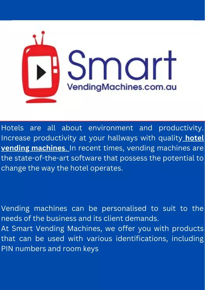 hotels are all about environment and productivity