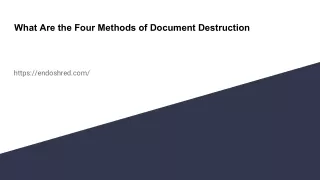 What Are the Four Methods of Document Destruction