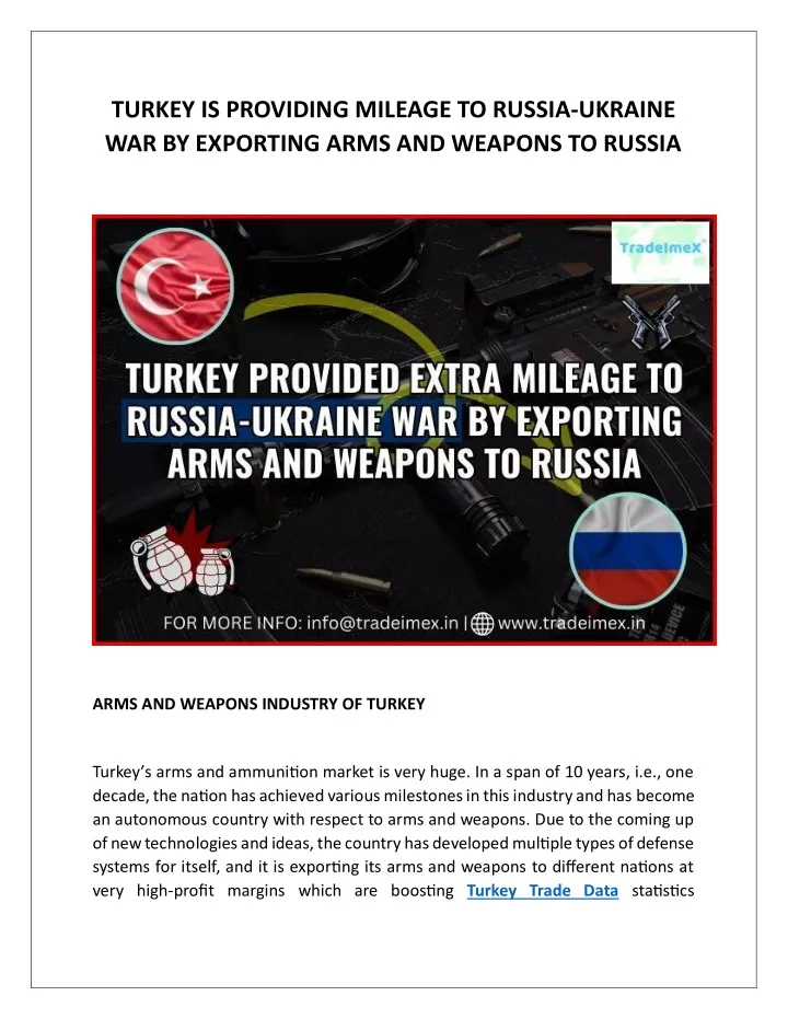 turkey is providing mileage to russia ukraine