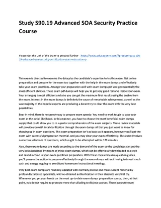 study s90 19 advanced soa security practice course