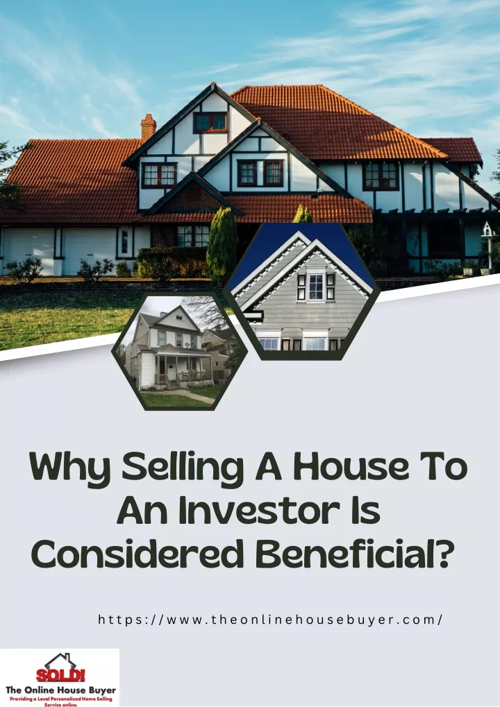 why selling a house to an investor is considered