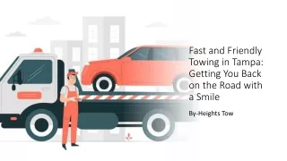 Fast and Friendly Towing in Tampa Getting You Back on the Road with a Smile