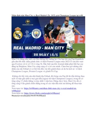 Thông tin, hình ảnh mới nhất về trận đấu Man City vs Real Madrid 2h 18/05 tại w8
