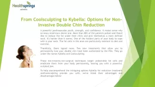 from coolsculpting to kybella options for non invasive double chin reduction
