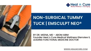 Non Surgical Tummy Tuck  Emsculpt NEO | Integrative Medicine Dr Meena