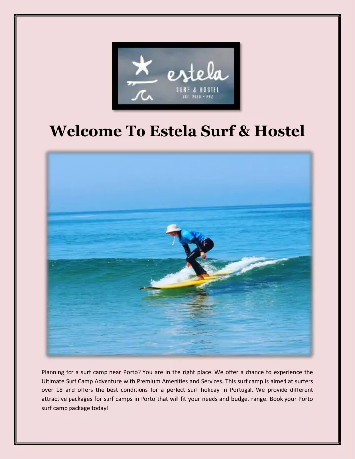 welcome to estela surf hostel