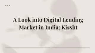 a look into digital lending market in india kissht