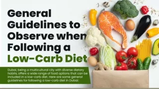 General Guidelines To Observe When Following a Low-carb Diet