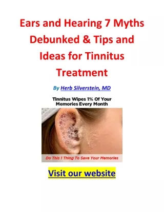 Ears and Hearing 7 Myths Debunked & Tips and Ideas for Tinnitus Treatment