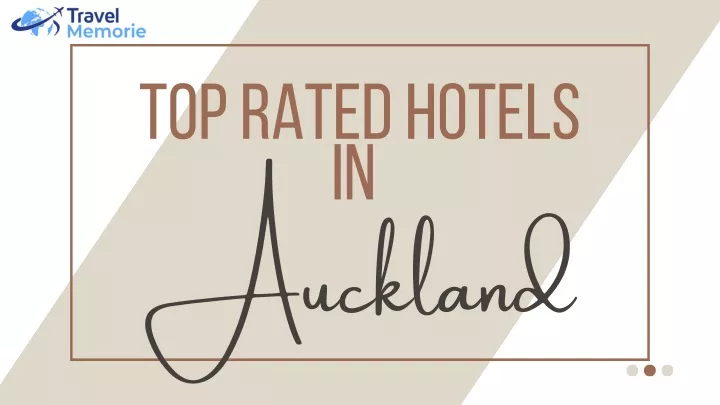 top rated hotels in auckland