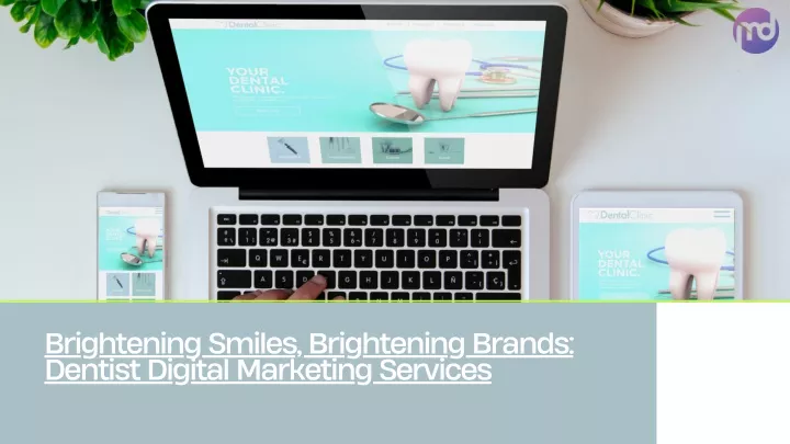 brightening smiles brightening brands dentist