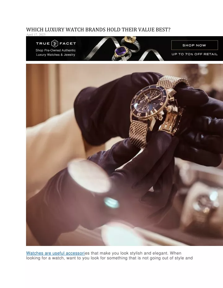 which luxury watch brands hold their value best