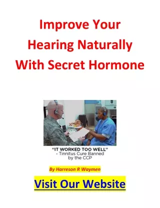 Improve Your Hearing Naturally With Secret Hormone