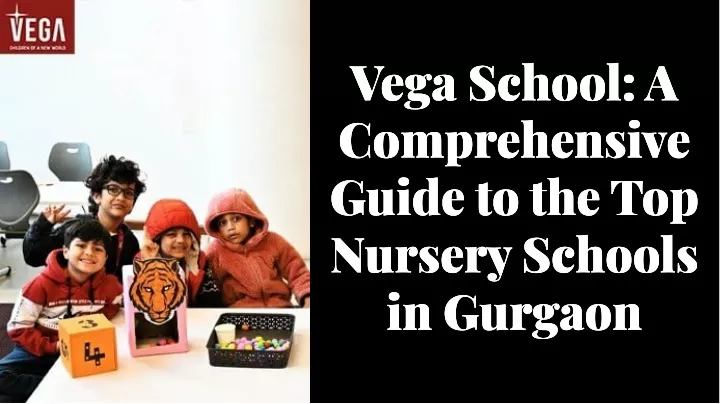 vega school a comprehensive guide