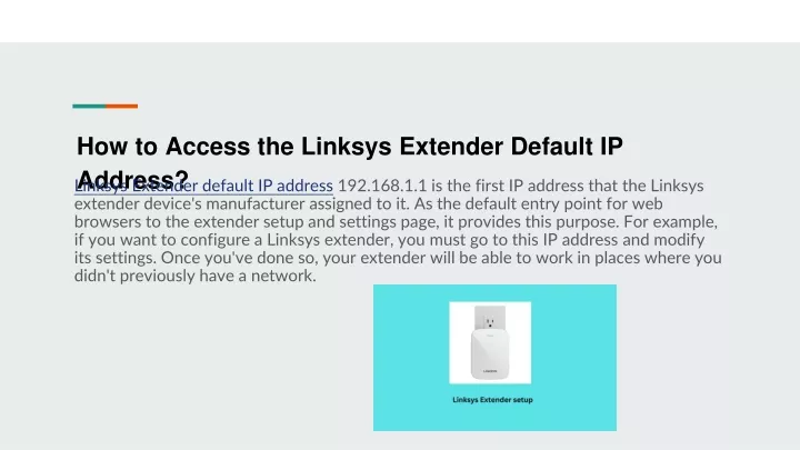 how to access the linksys extender default ip address