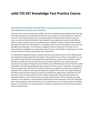 valid 725 sst knowledge test practice course