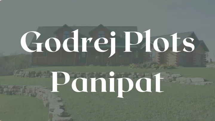 godrej plots panipat