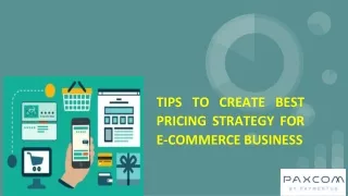 TIPS TO CREATE BEST PRICING STRATEGY FOR E-COMMERCE BUSINESS (1)